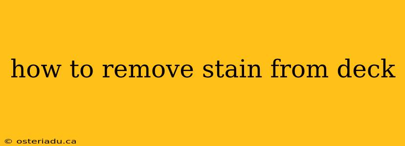 how to remove stain from deck