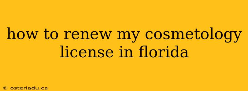 how to renew my cosmetology license in florida