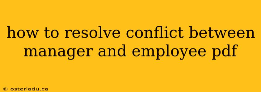 how to resolve conflict between manager and employee pdf