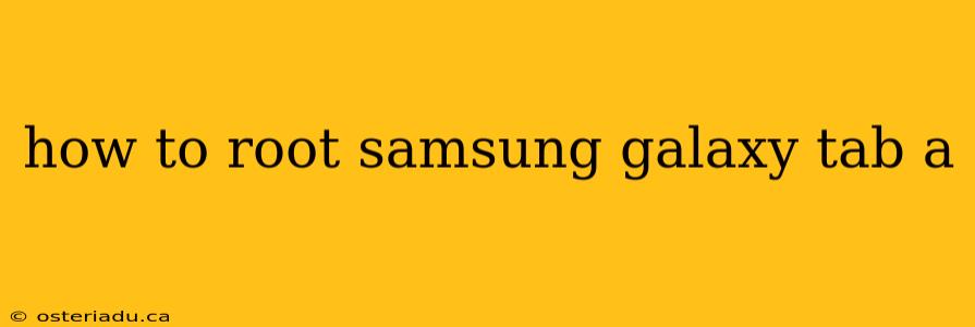 how to root samsung galaxy tab a