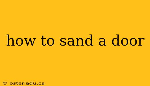 how to sand a door