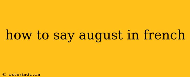 how to say august in french