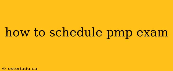 how to schedule pmp exam