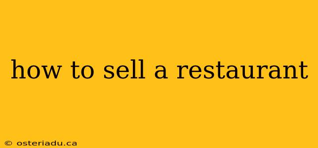 how to sell a restaurant