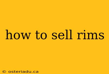 how to sell rims