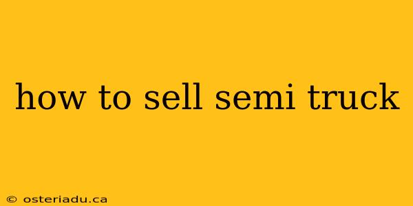 how to sell semi truck