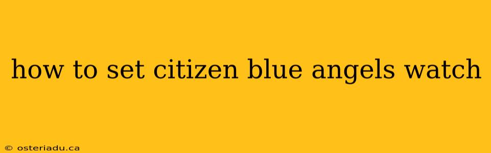 how to set citizen blue angels watch