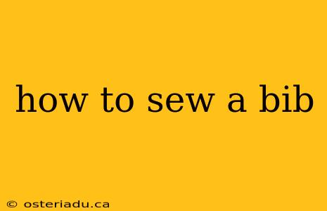 how to sew a bib