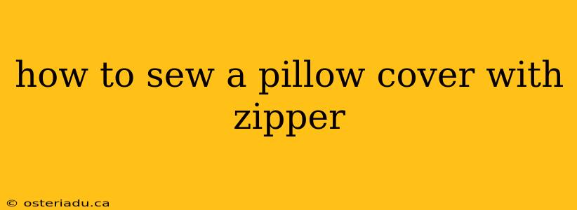 how to sew a pillow cover with zipper