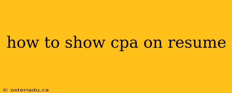 how to show cpa on resume