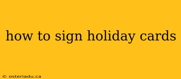 how to sign holiday cards