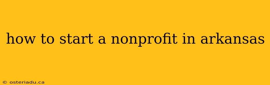 how to start a nonprofit in arkansas