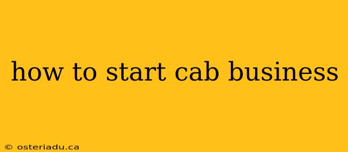 how to start cab business