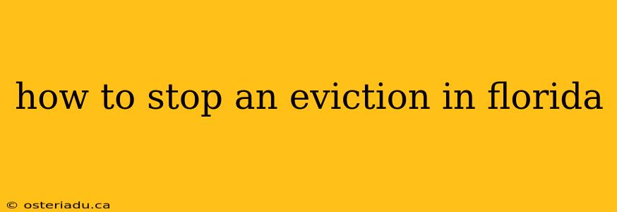 how to stop an eviction in florida