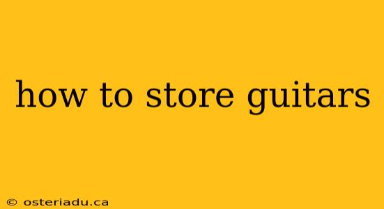 how to store guitars