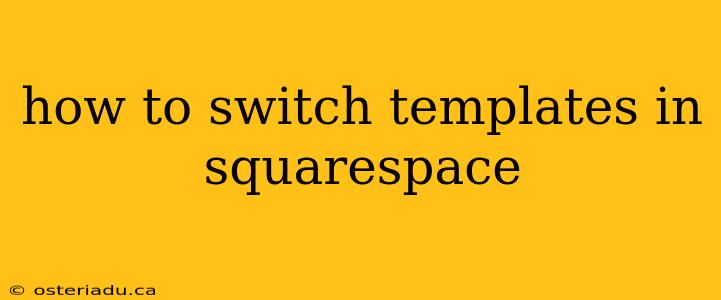 how to switch templates in squarespace