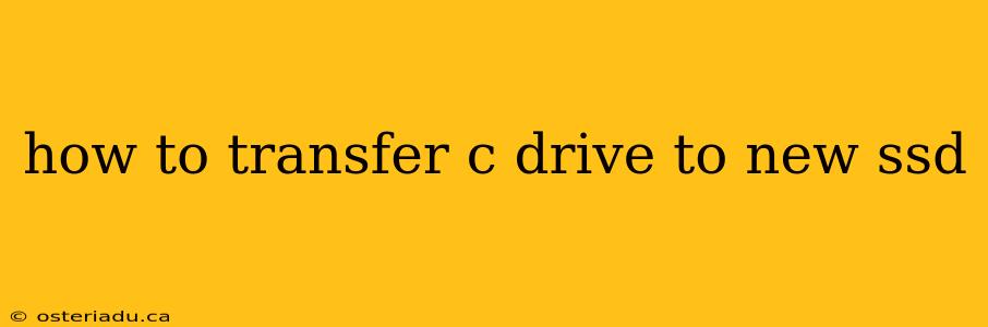 how to transfer c drive to new ssd