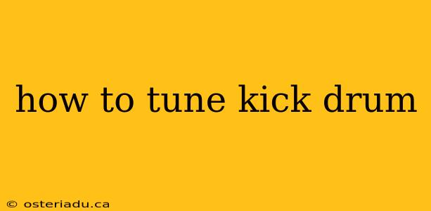 how to tune kick drum