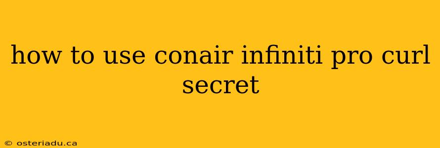 how to use conair infiniti pro curl secret