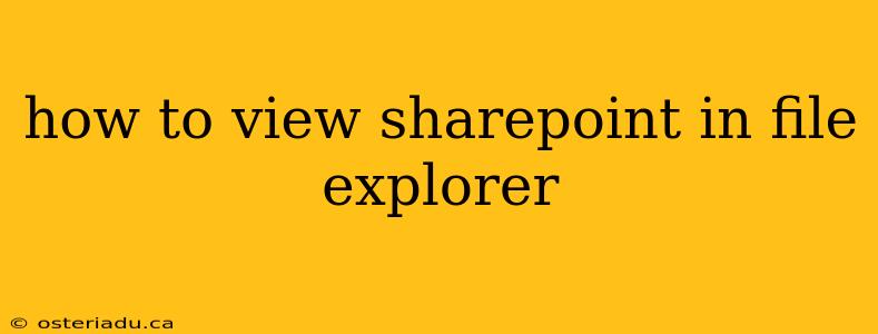 how to view sharepoint in file explorer