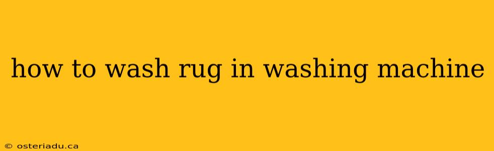 how to wash rug in washing machine