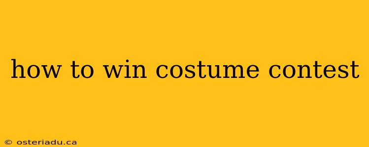 how to win costume contest