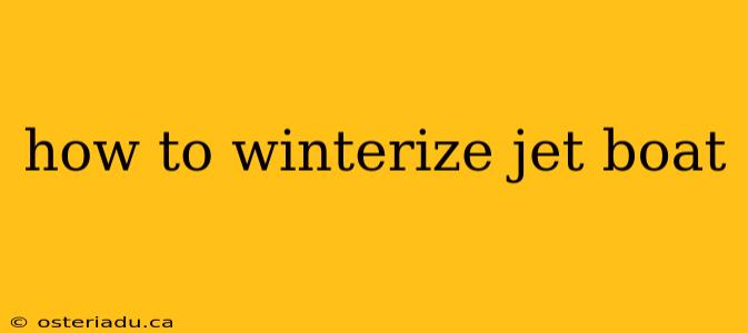 how to winterize jet boat