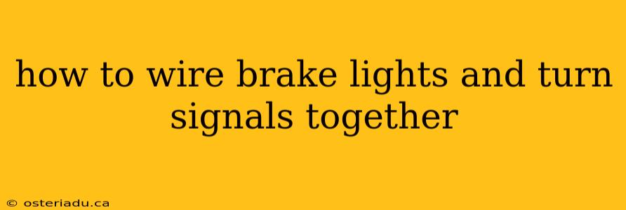 how to wire brake lights and turn signals together